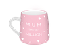 Mother's Day Slogan Mug