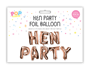 Hen Party Foil Balloon